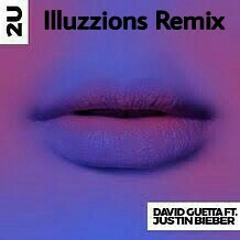 2u-Justin bieber, David guetta(Zaenium Remix).mp3