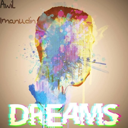 Awil - Dreams