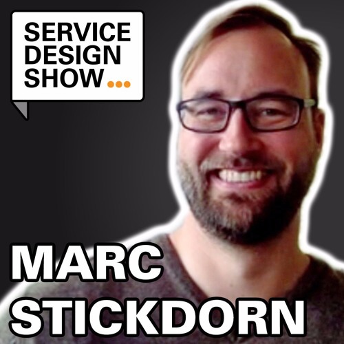 A Customer Journey Map is not a ****ing deliverable / Marc Stickdorn / Episode #1