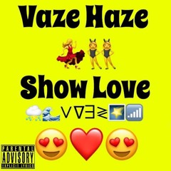 Show Love (Prod Santos Santana)