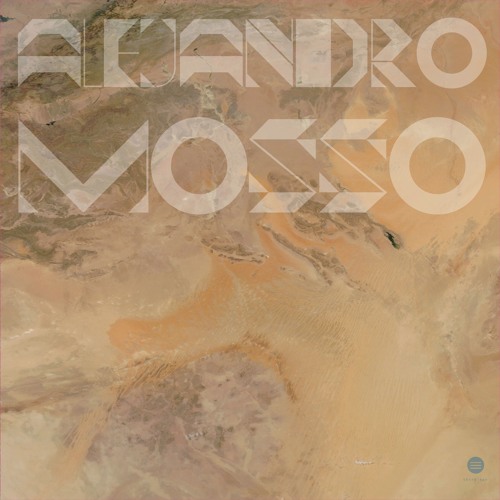 Alejandro Mosso - Isolation Diaries - Third Ear Recordings