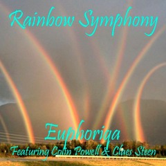 Euphoriqa feat Colin Powell & Claes Steen - Rainbow Symphony