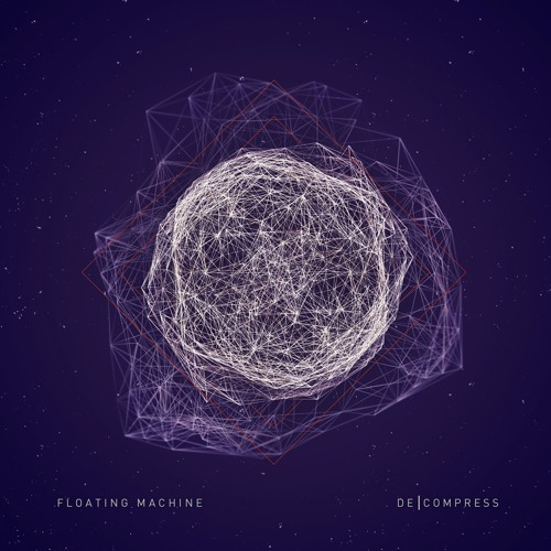 Floating Machine - Decompress (Code Therapy Remix)