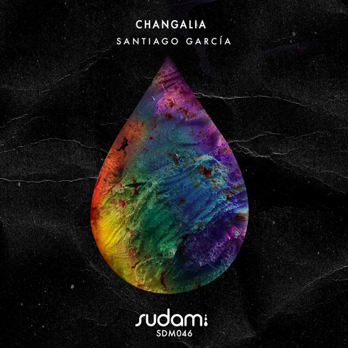 Santiago Garcia - Changalia (Original Mix) [Sudam Recordings]