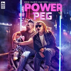 Power Peg Feat. Sukh-E