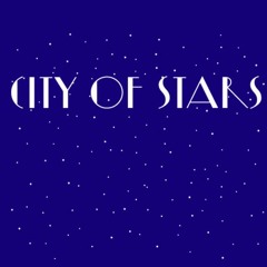 City of Stars (cover)