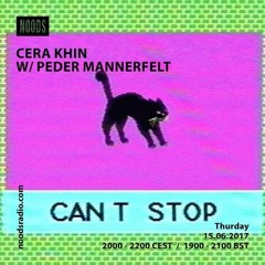 Cera Khin Noods Radio show w/ Peder Mannerfelt