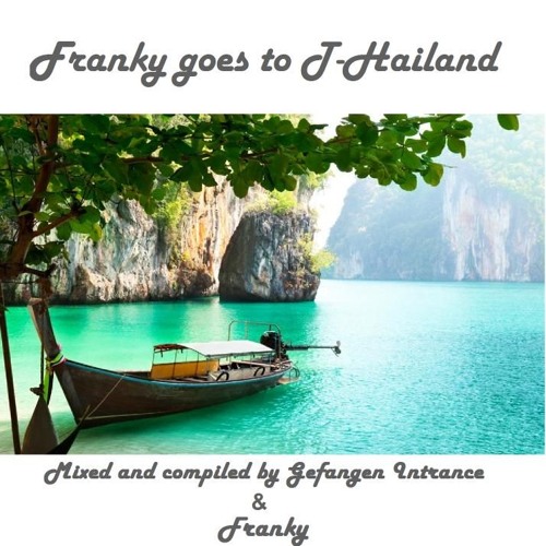 Franky goe`s to T- Hailand