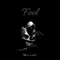 Feel  ( Original Mix )