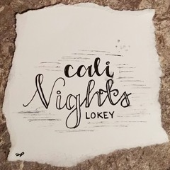 Cali Nights - LOKEY