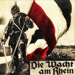 Die Wacht am Rhein