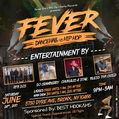 FEVER "DANCEHALL VS HIP HOP" PROMO MIX