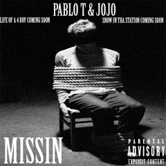 Pablo T & JoJo - Missing