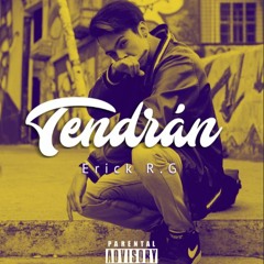 Erick RG - Tendrán