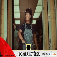 128 - 112. Soy Yo - Bomba Estéreo - Dj Marcos
