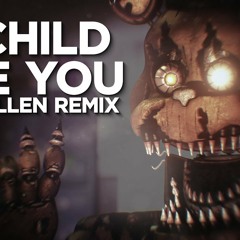 A Child Like You - Kyle Allen Music Remix
