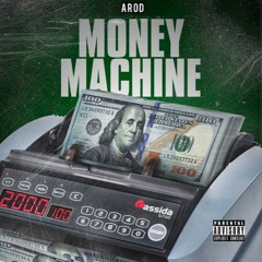 Money Machine (Prod. Yung Tago)