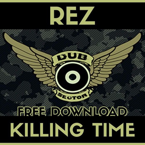 REZ - Killing Time [free dl]