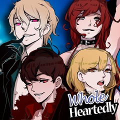 Wholeheartedly [Eng.]