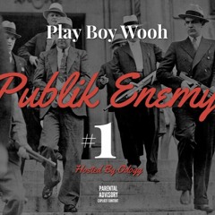 Hot Box- Play Boy Wooh