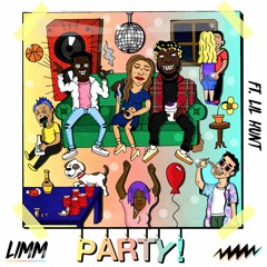 Party ft Lil Hunt