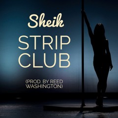 Strip Club (Prod. by Reed Washington)
