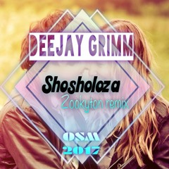 DeeJay Grimm_-_ShoSholoza [Zoukyton Remix]2017