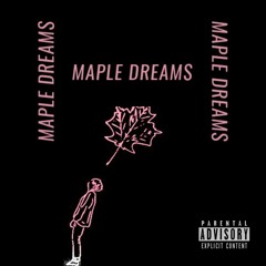 Maple Dreams