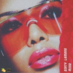 Dirty Lemons - Mind (prod.DubbKnight)