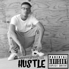 MonttaFrmDaA - Hustle