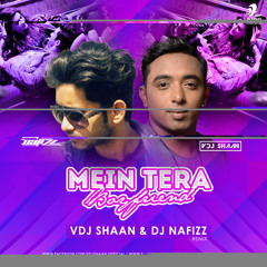 Mein Tera Boyfriend - VDJ Shaan & DJ Nafizz Remix