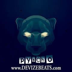 Pyscho - Click Buy to Lease or Contact devize@devizebeats.com to purchase the Exclusive Rights