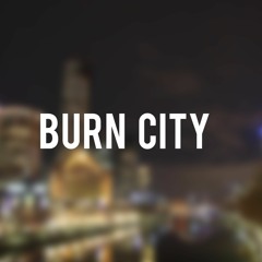 Burn City