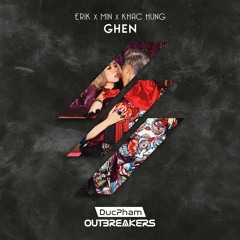 Khac Hung x Min x Erik - Ghen (ducpham remix)// Ghen Contest Winner
