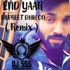 End Yaar(Remix)|| Dilpreet Dhillon || DJ SSS
