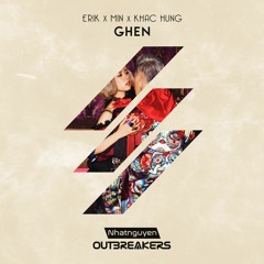 Min x Erik x Khắc Hưng - Ghen (Nhatnguyen Remix)