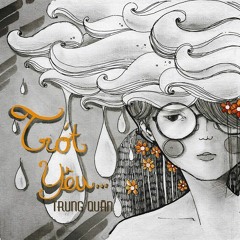 Trót Yêu Trung Quân Idol Piano Cover