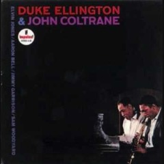 In A Sentimental Mood Duke Ellington & John Coltrane Cover (sample)