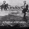HUNDRED - Charge Into Glory