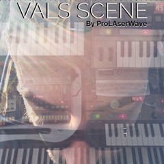 Vals Scene