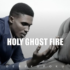 Holy Ghost Fire