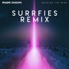 Imagine Dragons - Walking The Wire (Surrfies Remix)