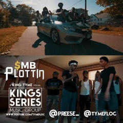 Plottin - Pree$e Tyler Banks