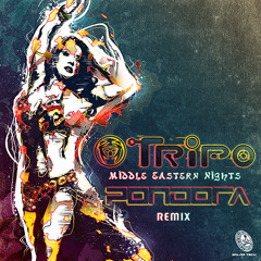 Tripo - Middle Eastern Nights (Pondora Remix)