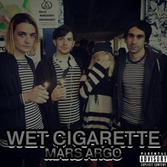 Stream wet cigarettes music
