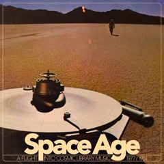 SPACE AGE - A flight into cosmic library music (1977/1981)