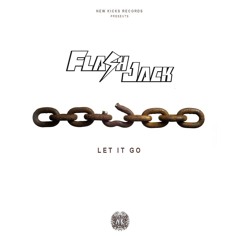 Flash Jack - Let it go (New Kicks Records)