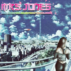 Mrs Jones Feat. Walsy Fire Of Major Lazer