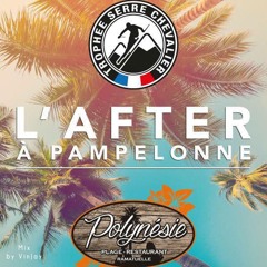 L'After à Pampelonne - Trophée Serre Chevalier