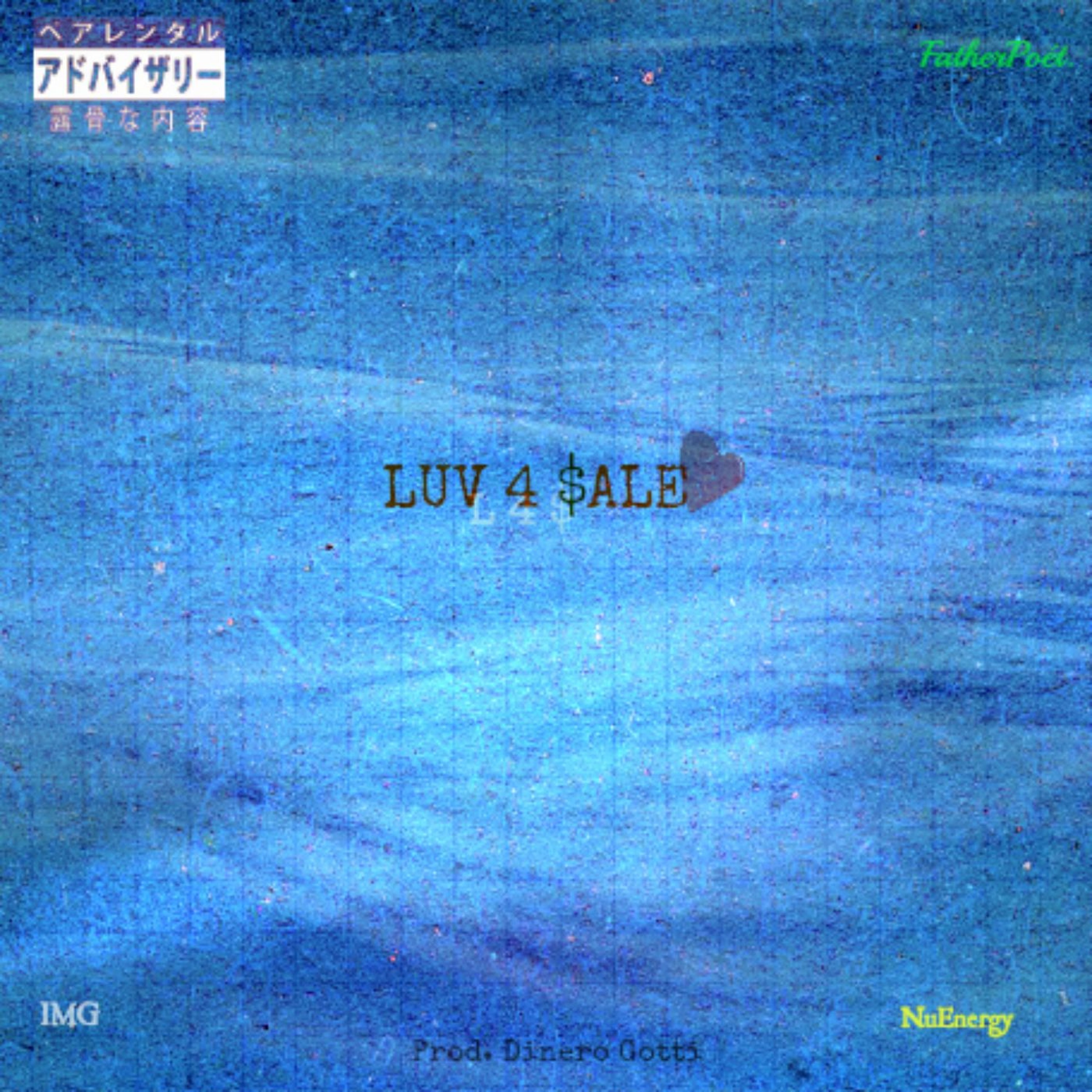 L4$ (Love For Sale) [Prod. By Dinero Gotti] - FatherPoet episode artwork
